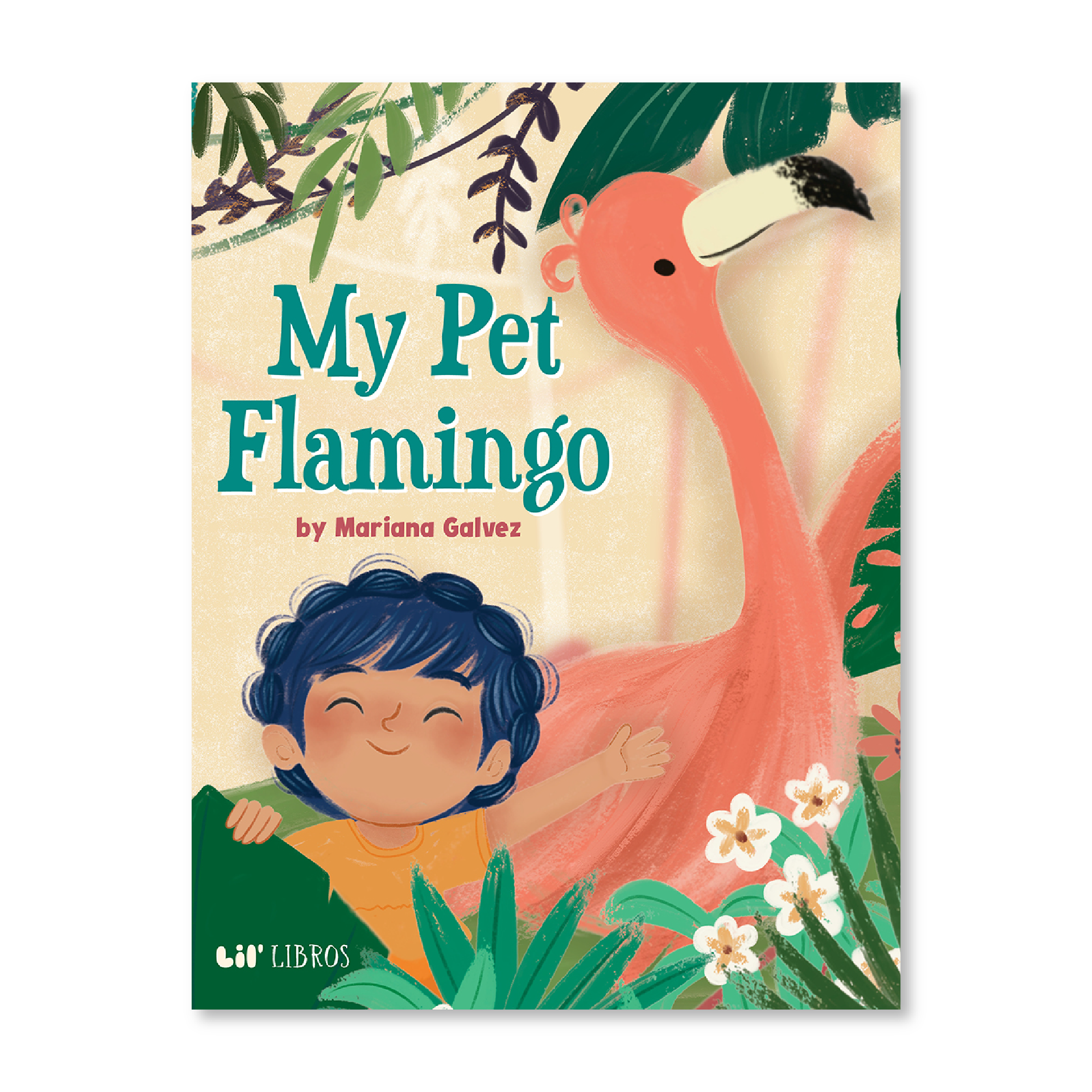 My Pet Flamingo (Bilingual: English and Spanish)