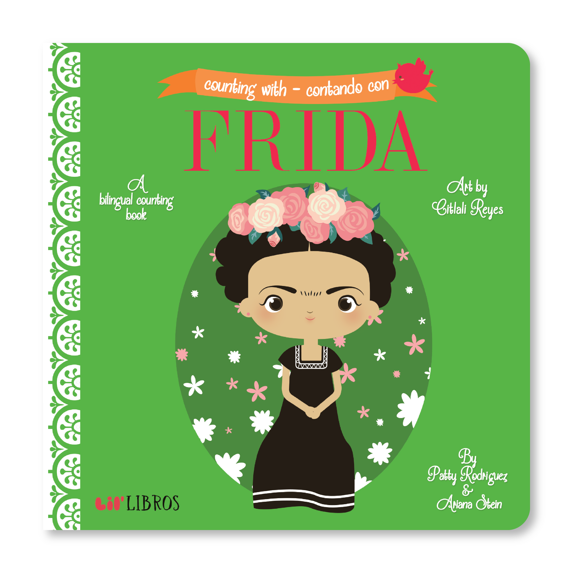 Counting With / Contando con Frida (Bilingual: English and Spanish)