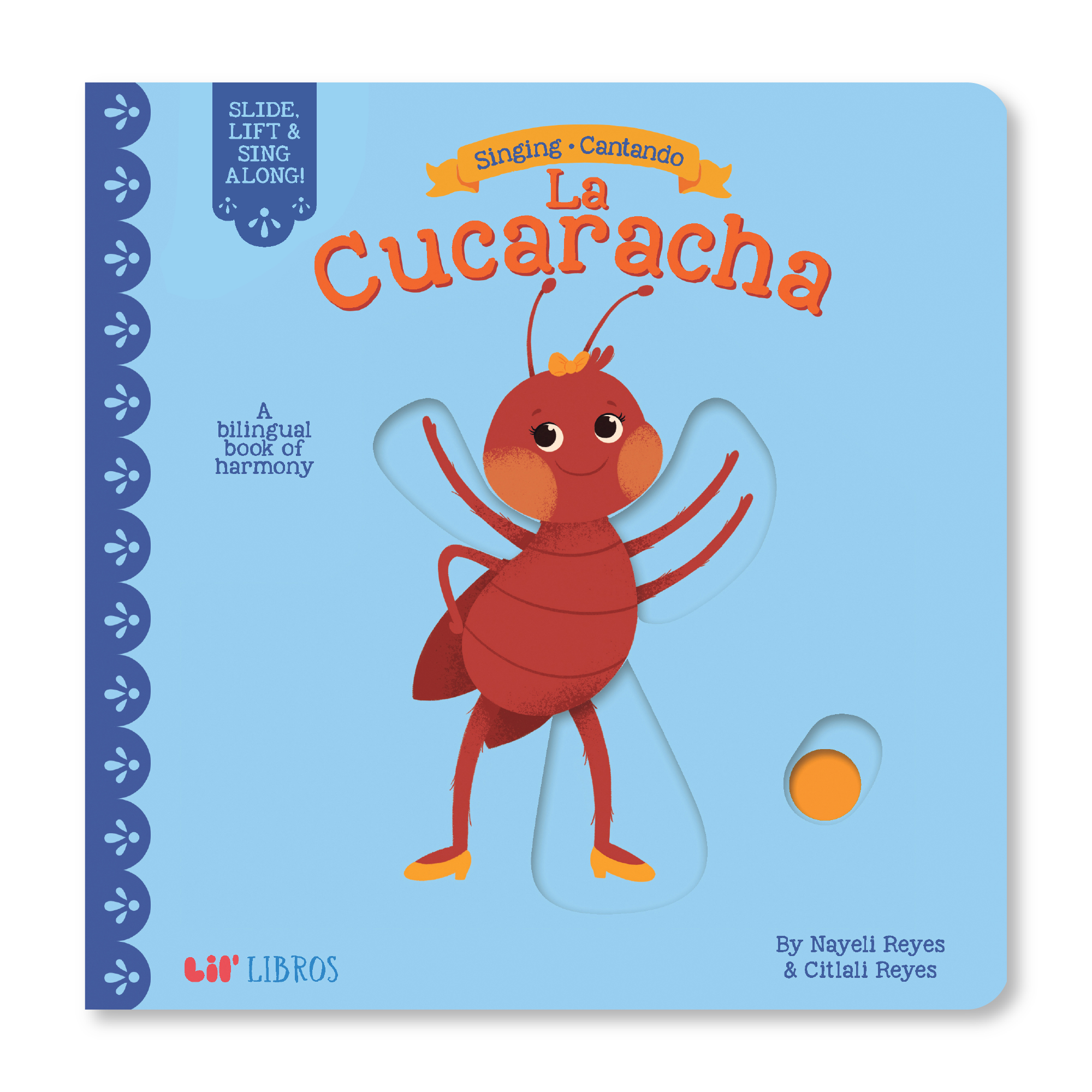 Singing / Cantando: La Cucaracha (Bilingual)