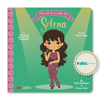 The Life of / La vida de Selena (Bilingual English and Spanish)