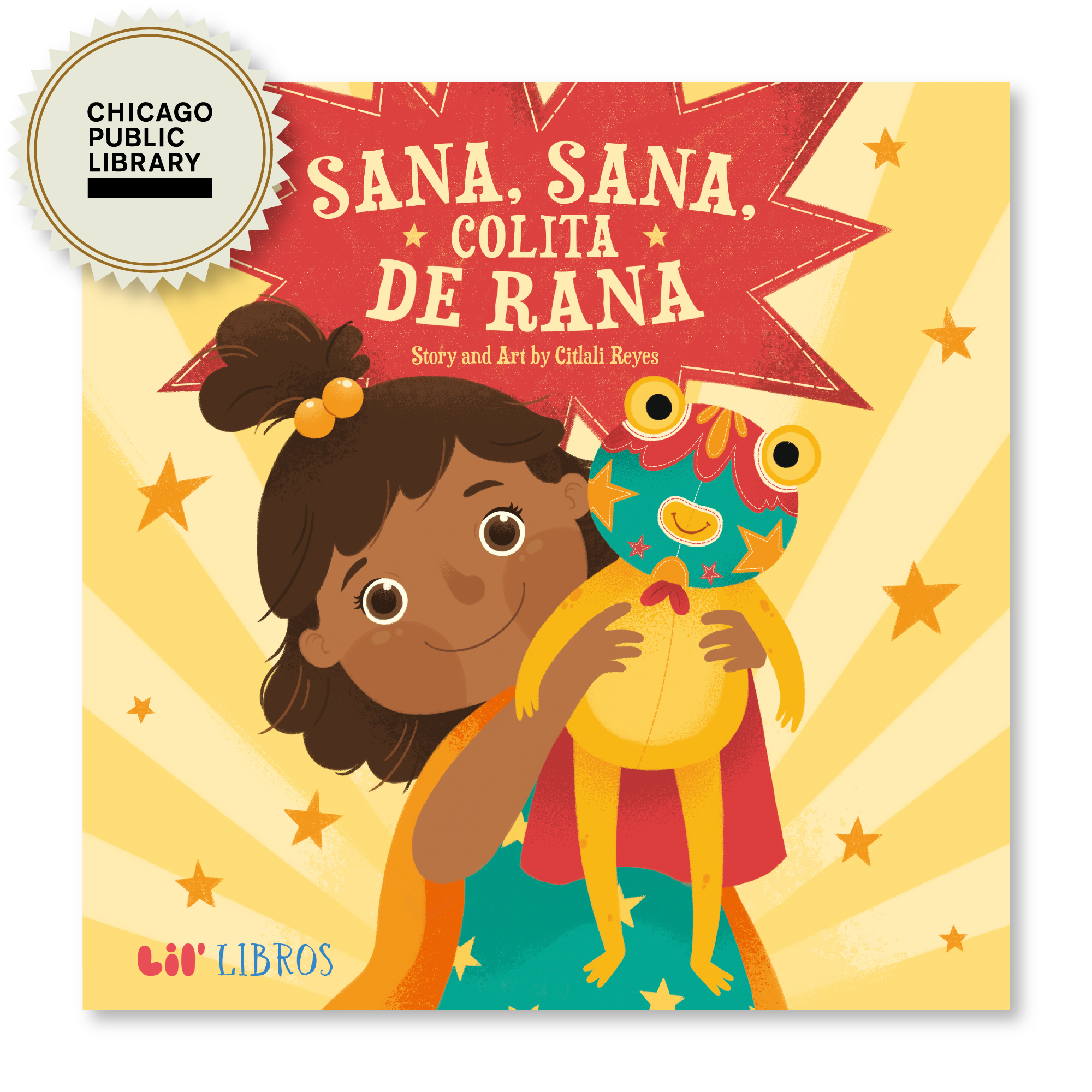 Sana, sana, colita de rana (Bilingual English and Spanish)