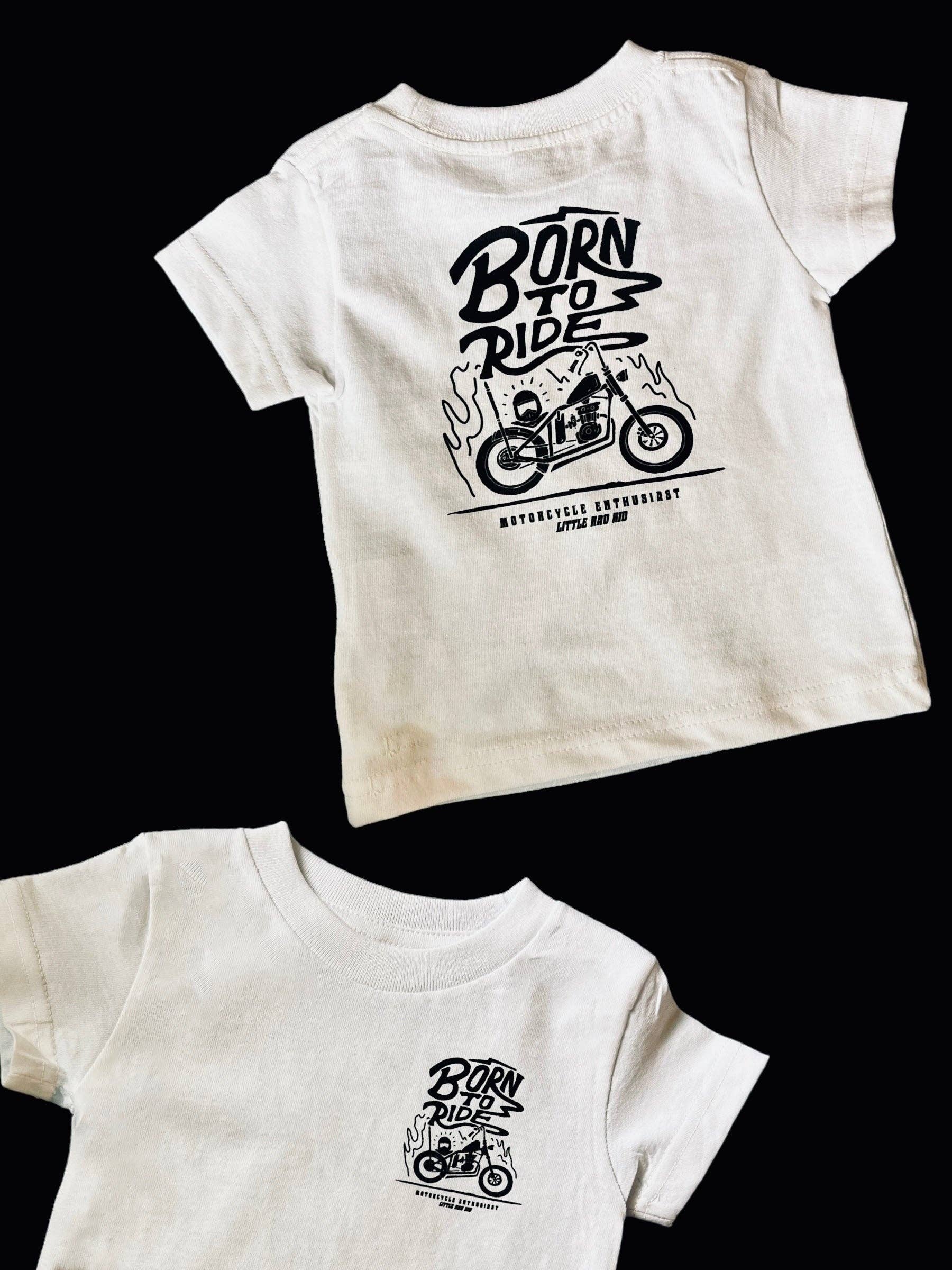 Born to ride
