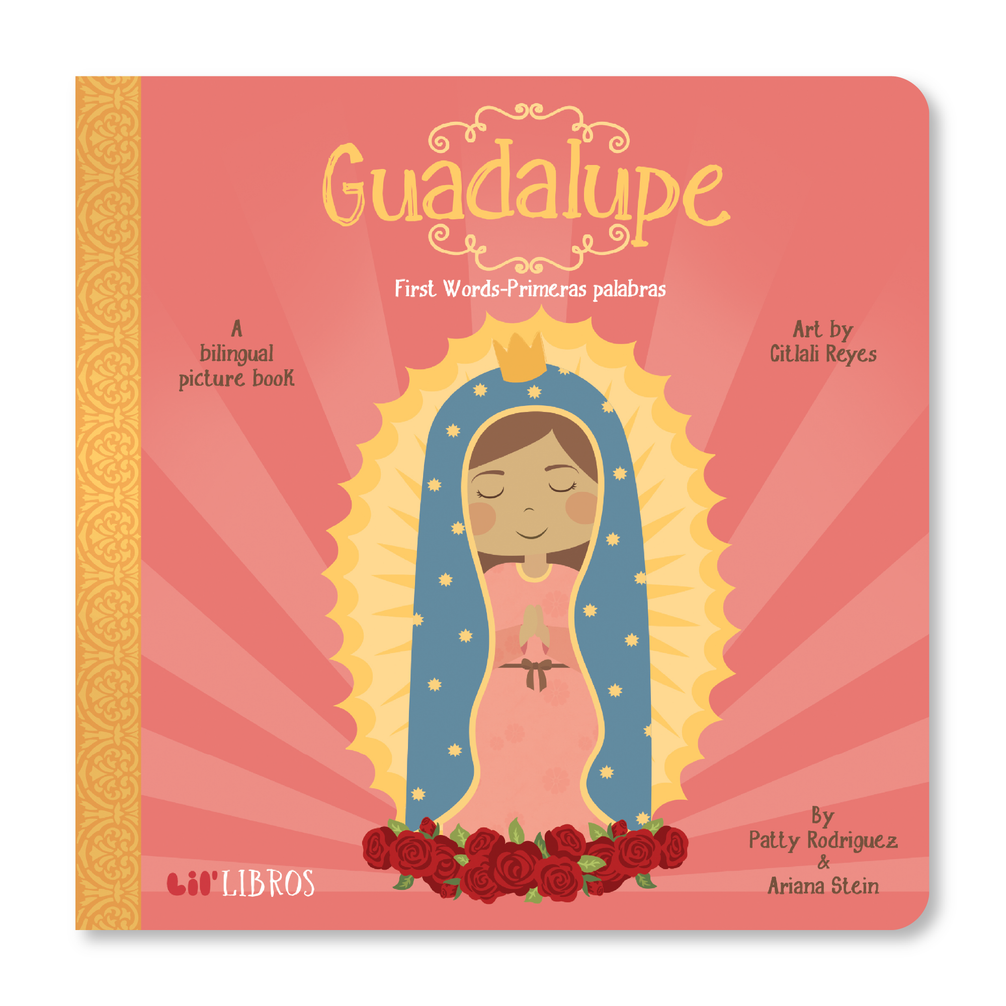 Guadalupe: First Words / Primeras palabras (Bilingual English and Spanish)