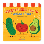 Vegetables That Are Fruits (Bilingual English and Spanish)
