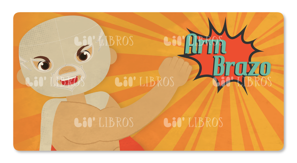 Lucha Libre: Anatomy / Anatomía (Bilingual English and Spanish)