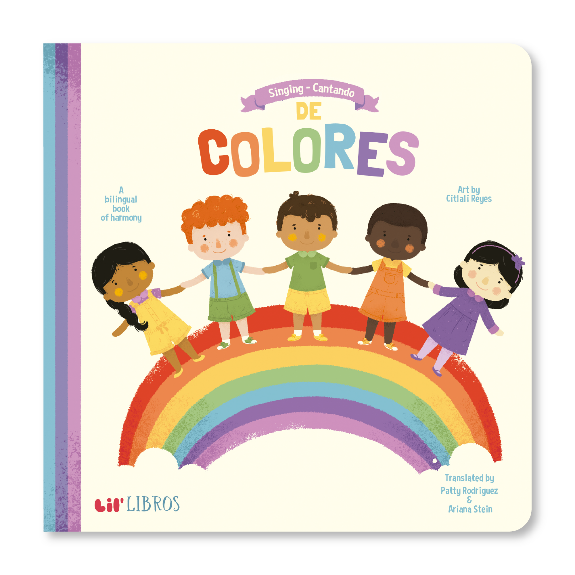 Singing / Cantando De Colores (Bilingual English and Spanish)